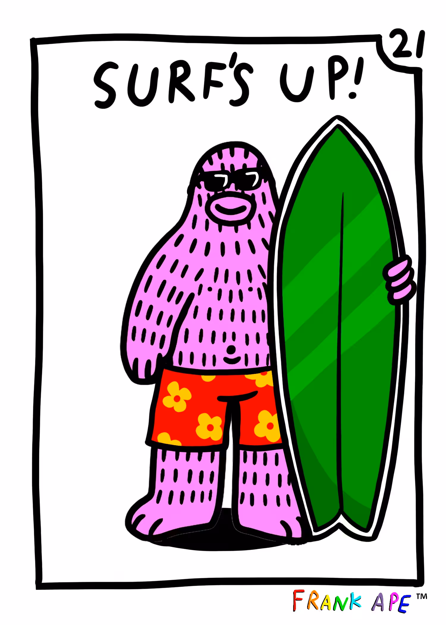 Frank Friends #21 - Surf's Up!