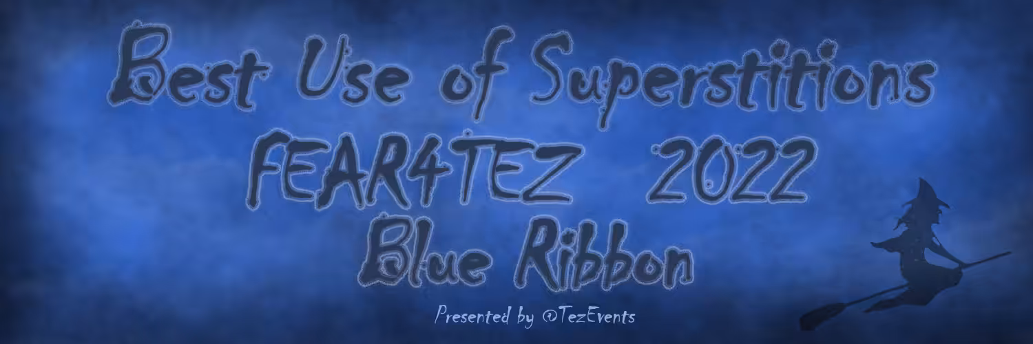 Blue Ribbon - Best Use of Superstitions
