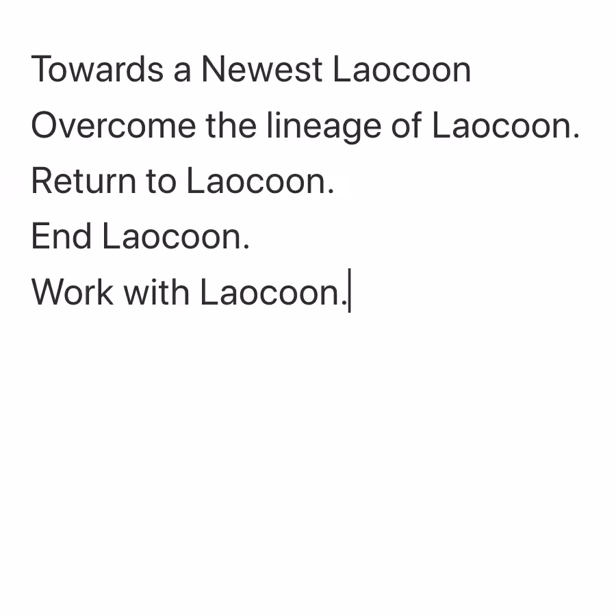 Towards a Newest Laocoon
