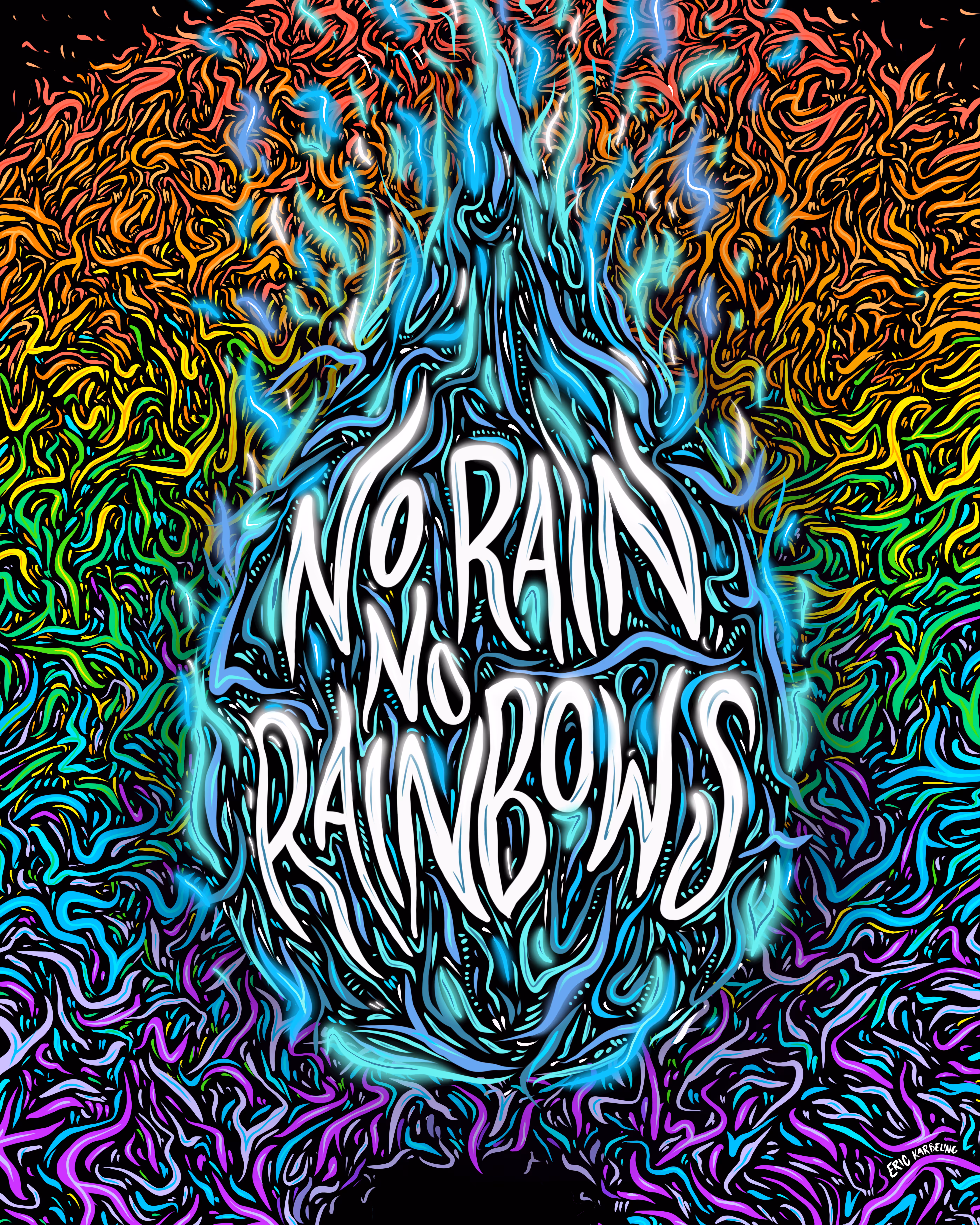 No Rain, No Rainbows