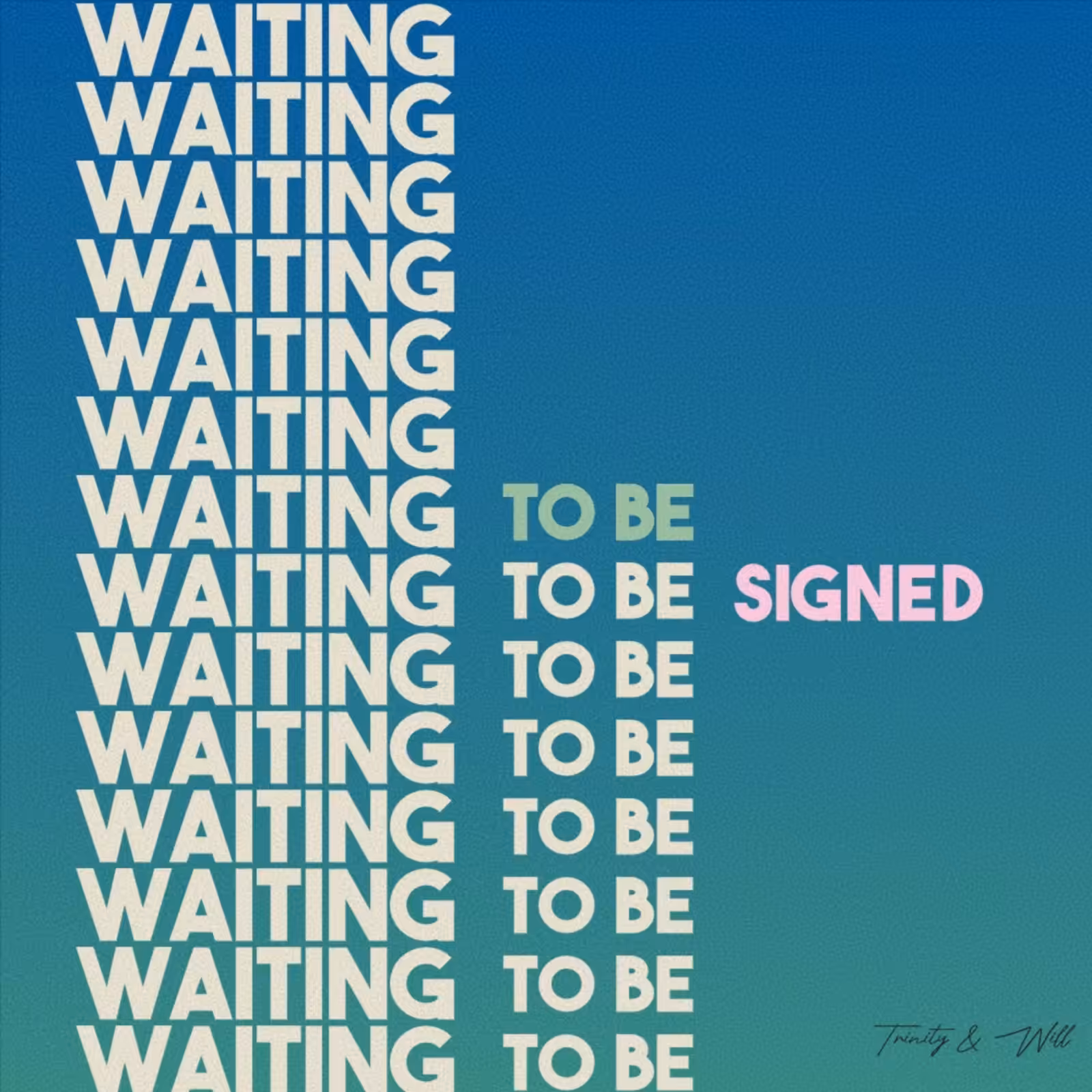 Portrait of Waiting To Be Signed