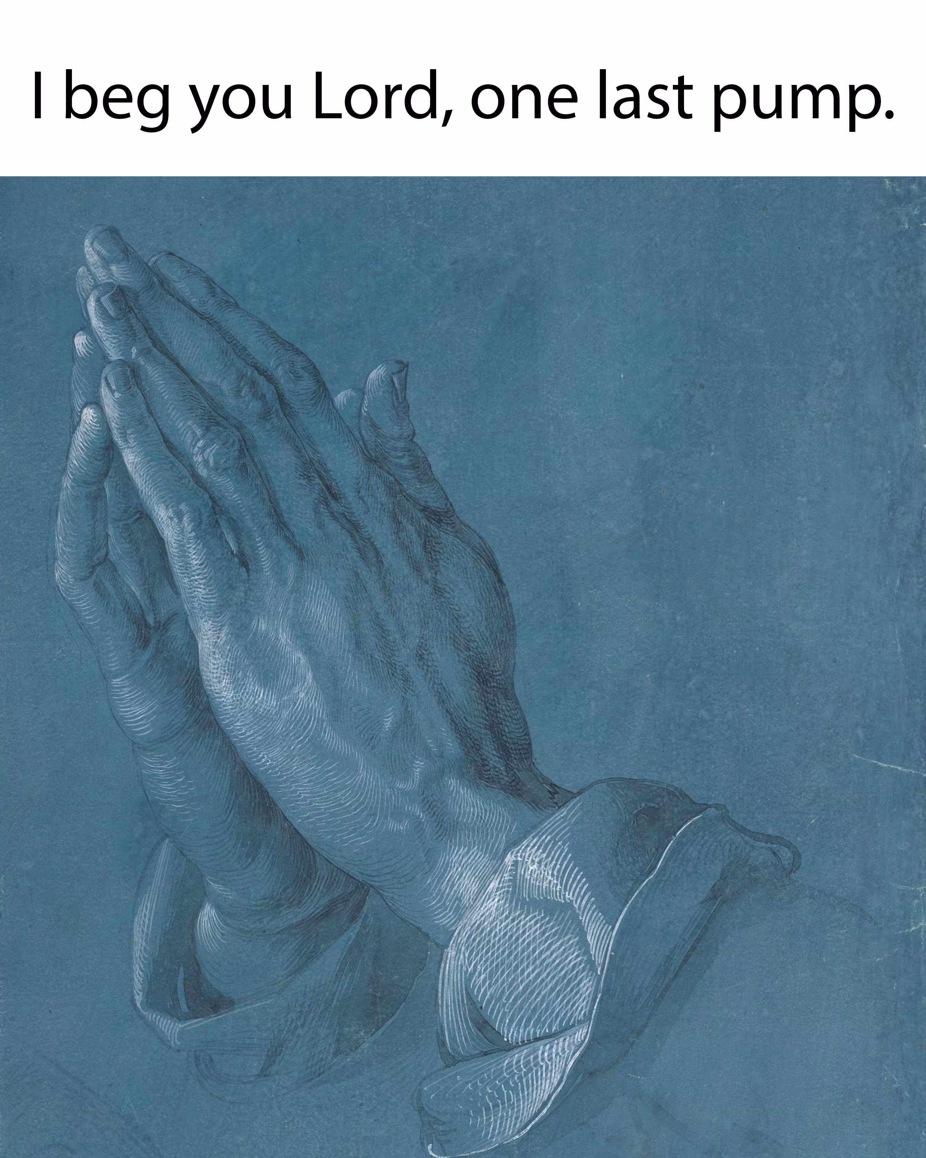 One last pump