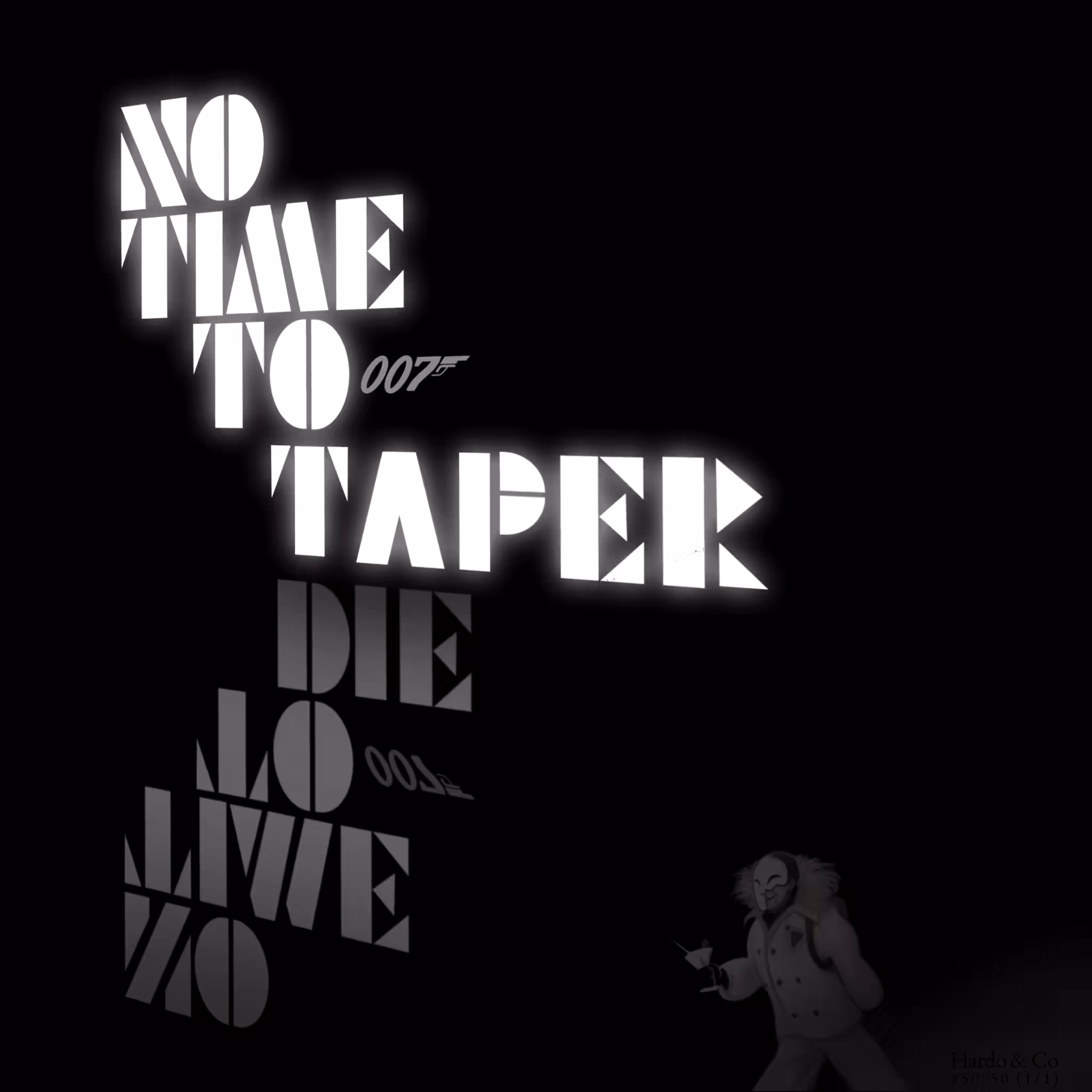 50. Fihnancing Bond - No Time To Taper