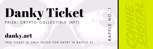 Danky Ticket #3