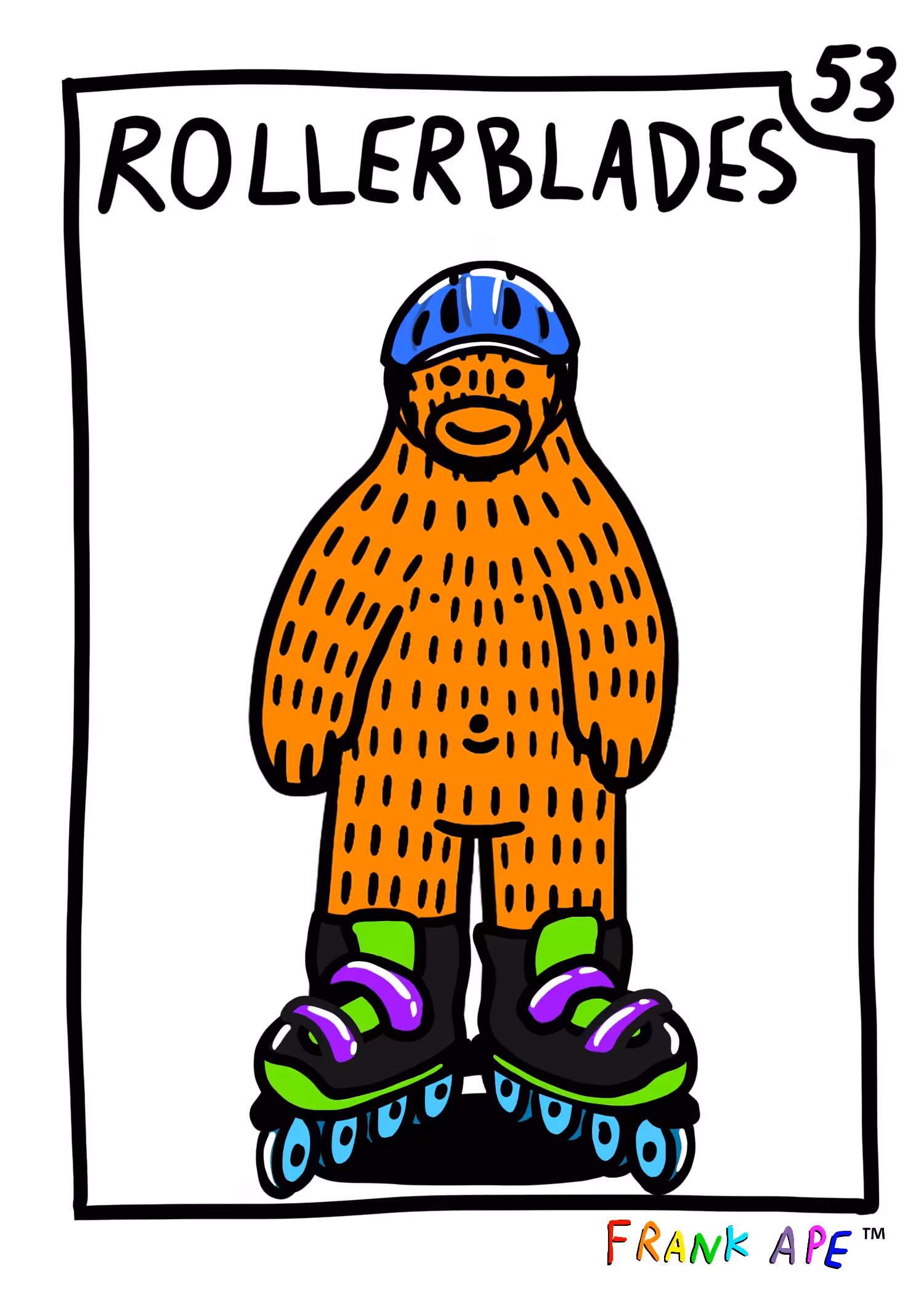 Frank Friends #53 - Rollerblades