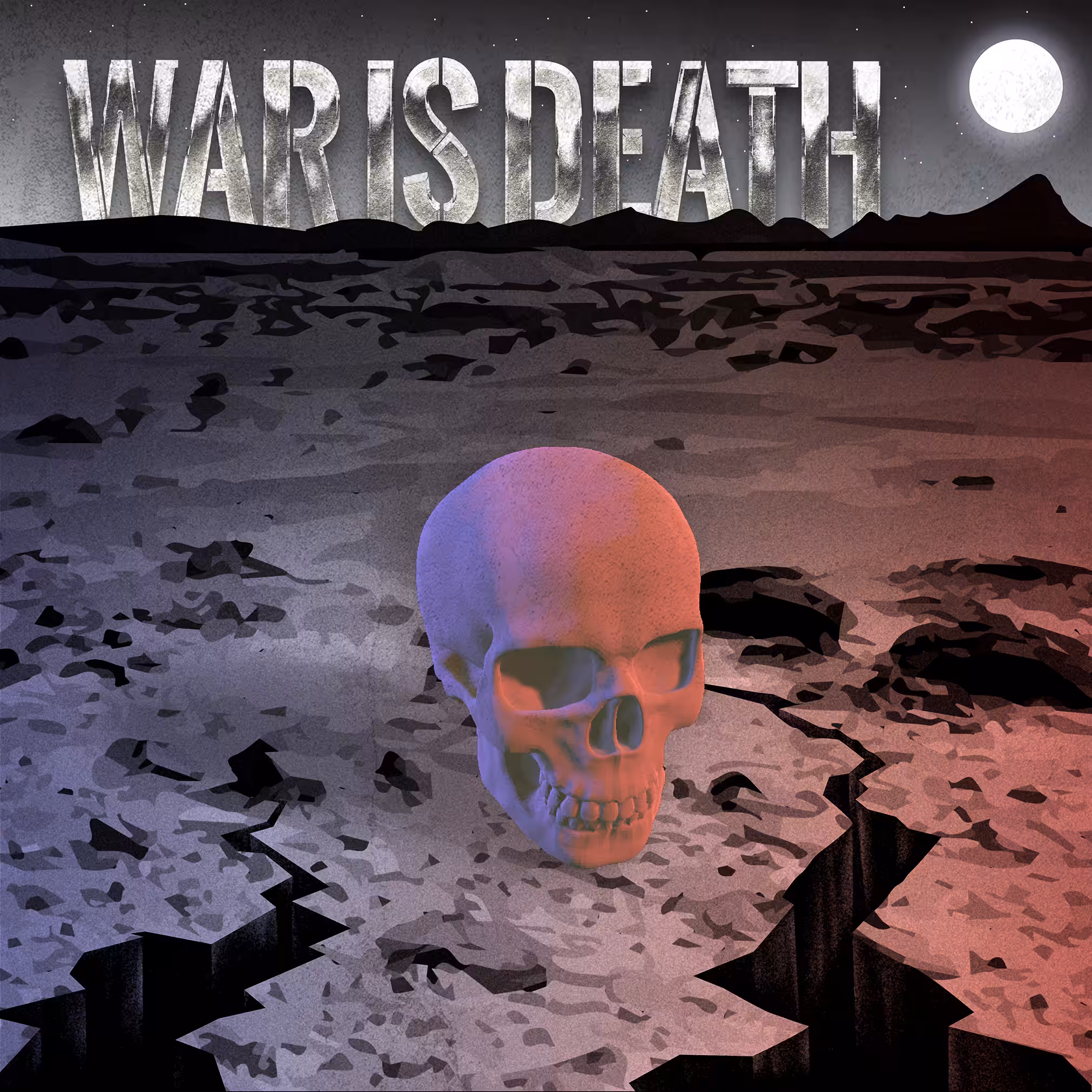 WAR IS DEATH