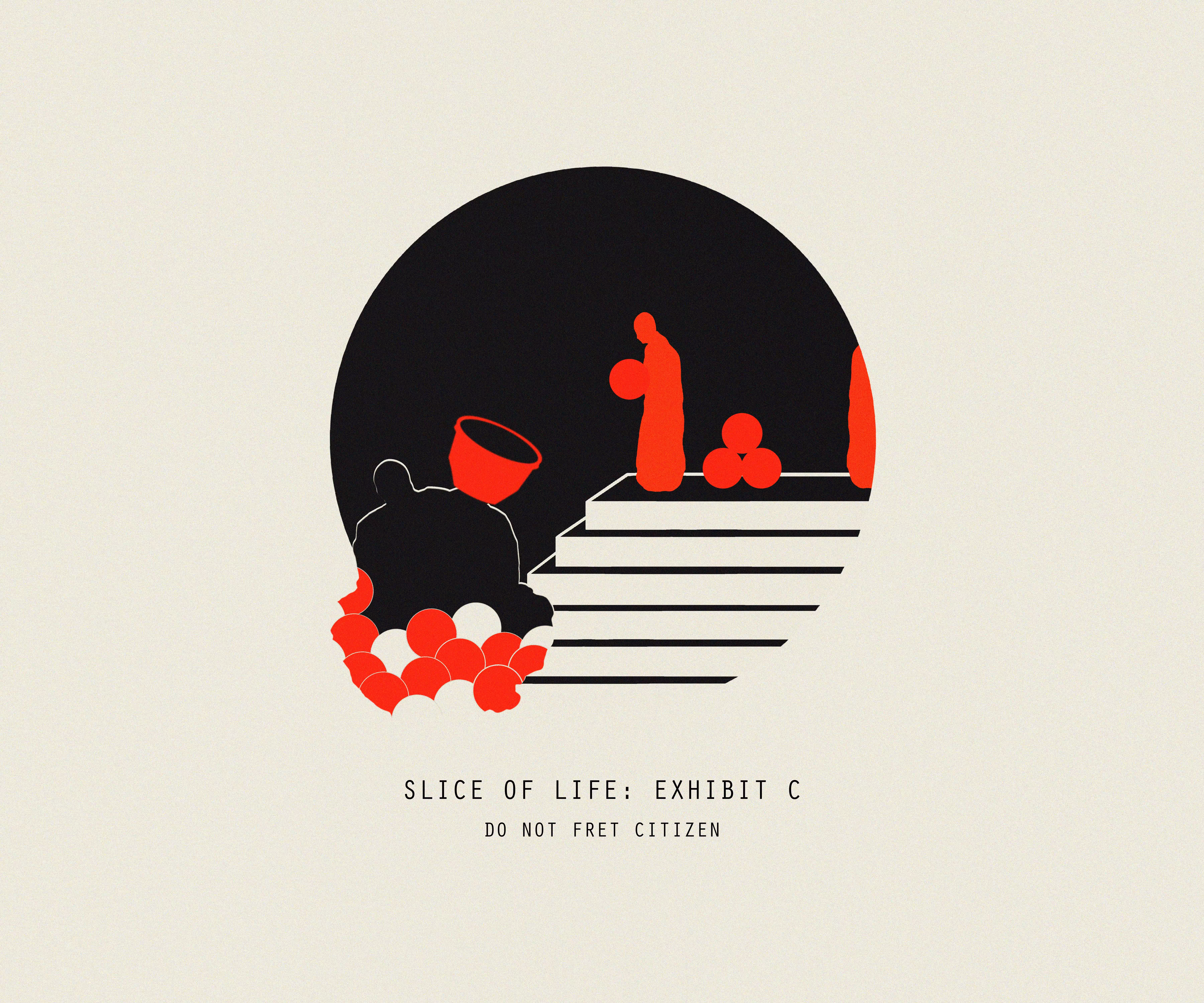 SLICE OF LIFE: EXHIBIT C