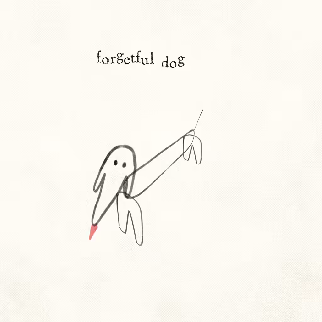 Forgetful Dog