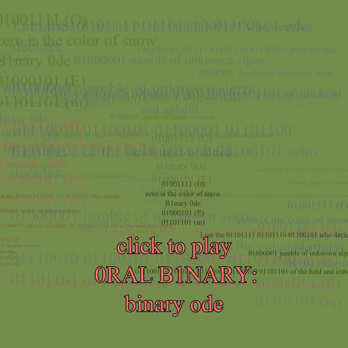 0RAL B1NARY: “BINARY ODE” #145