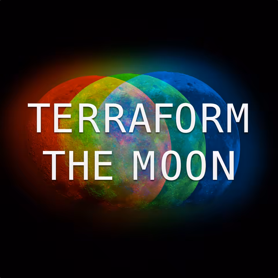 TERRAFORM THE MOON (Jules Verne)