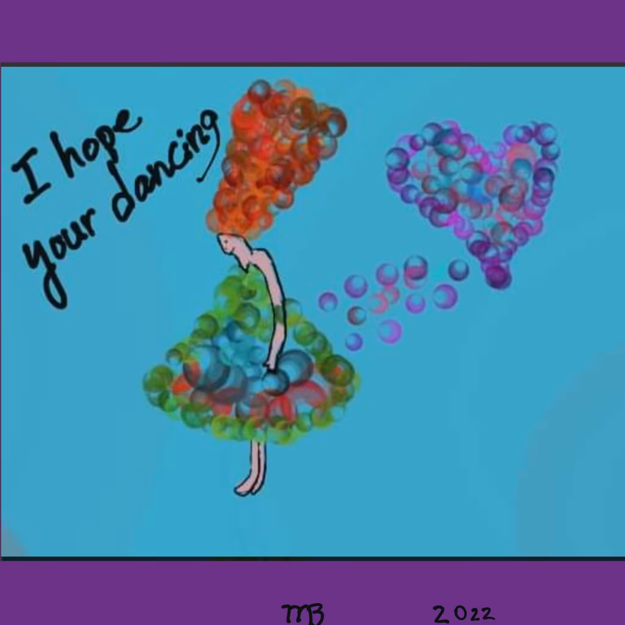 I hope you're dancing