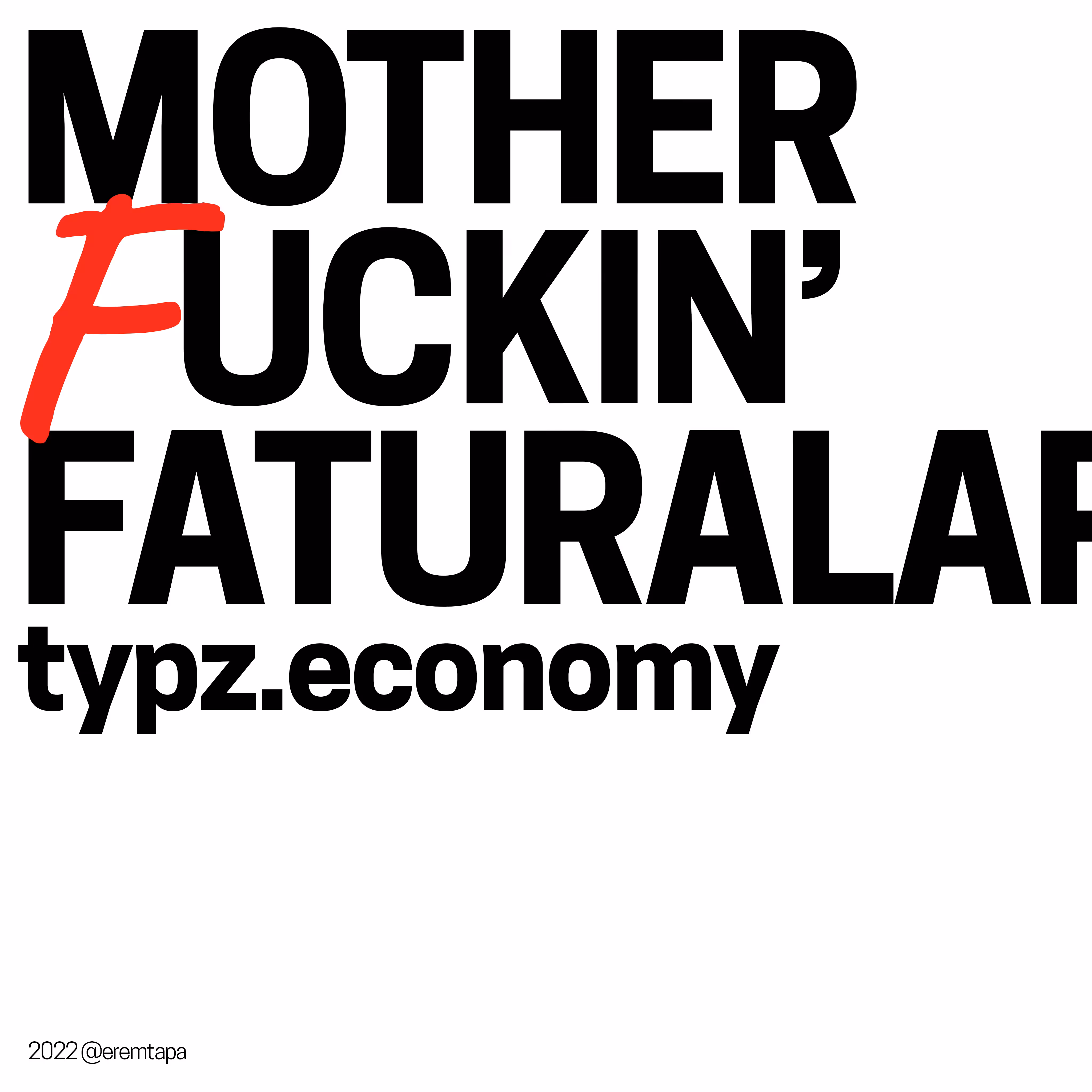 motherFuckin' faturalar
