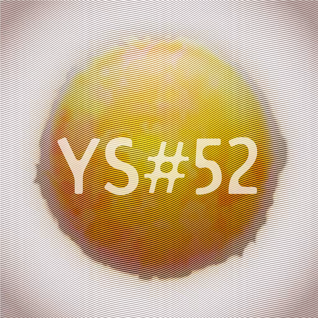 Yolk Song #52 (Ep. 8)