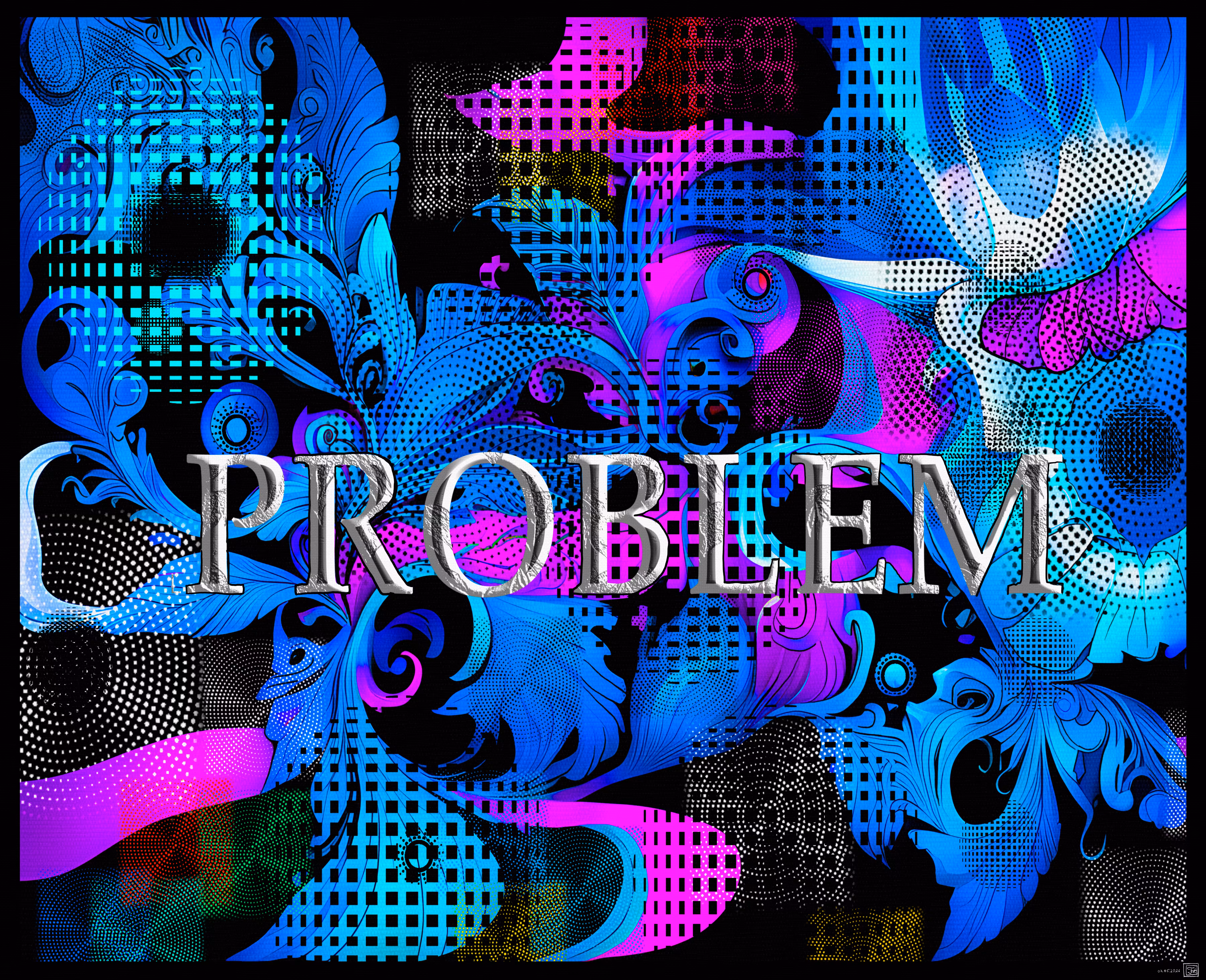 PROBLEM