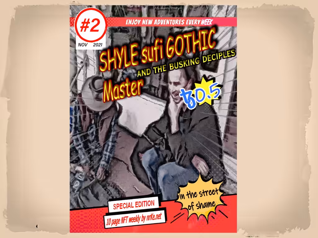 Shyle Sufi GOTHIC MASTER and the busking Deciples