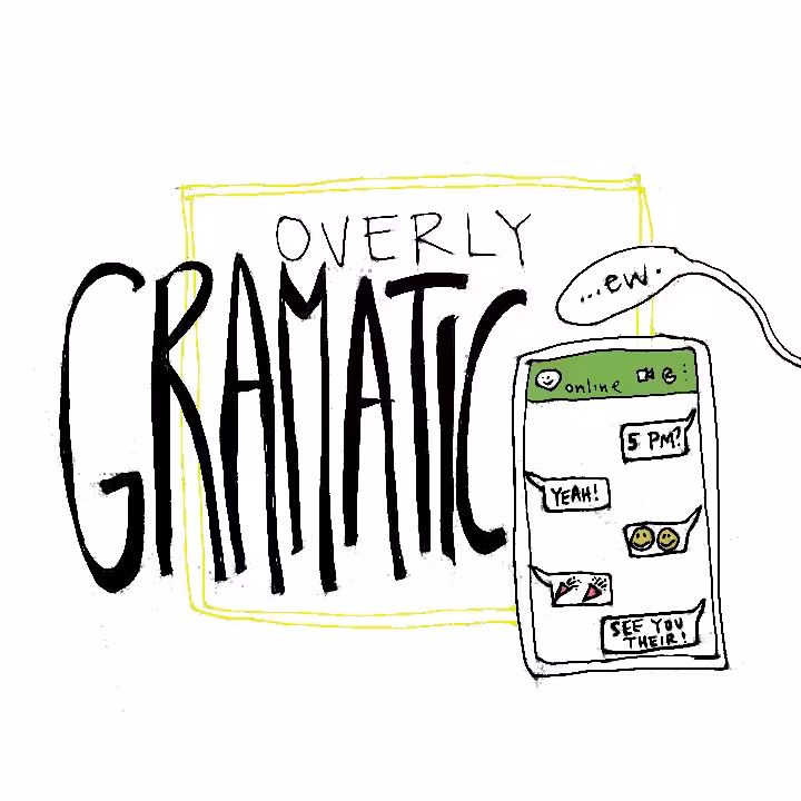 overly gramatic.