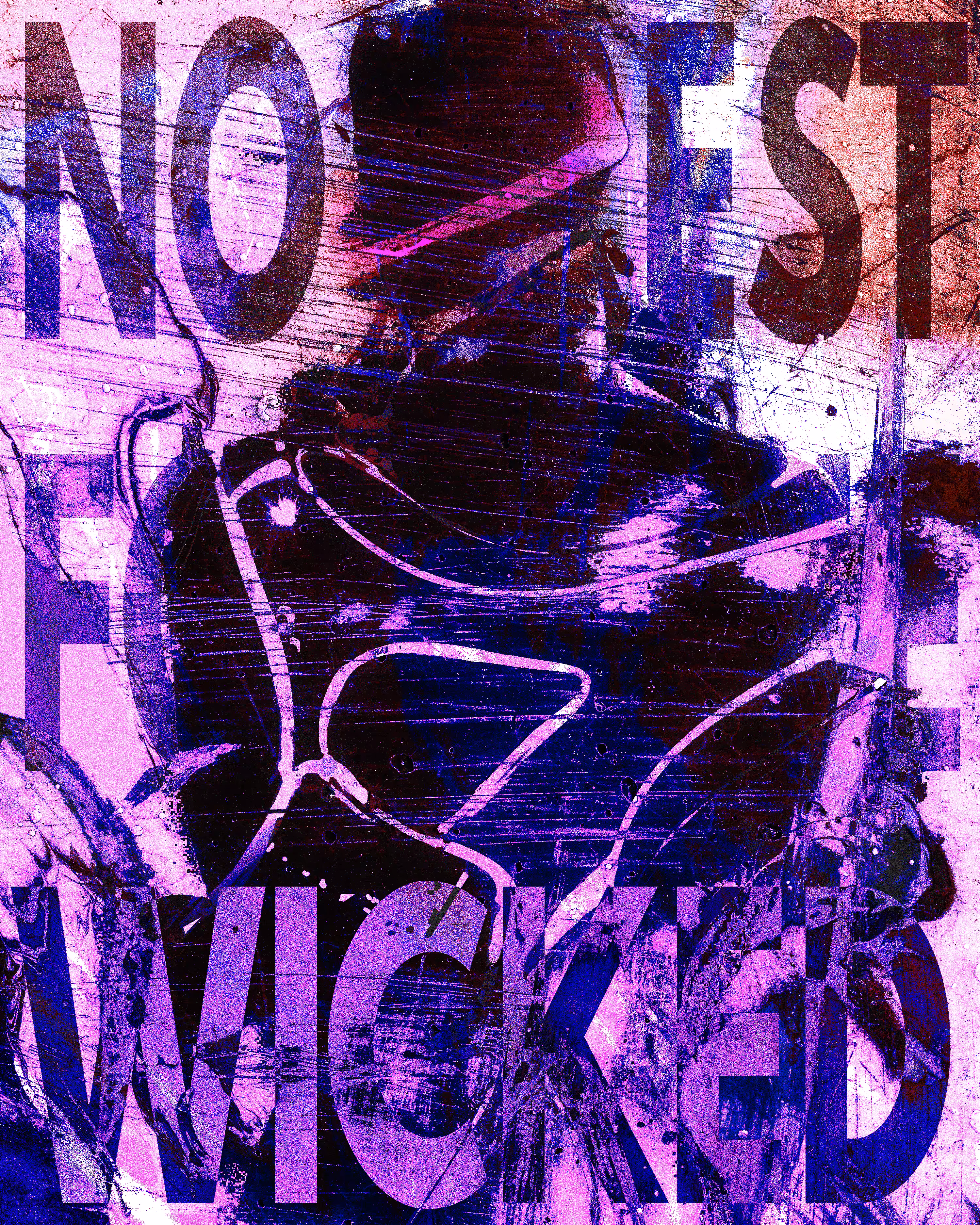 NORESTFORTHEW!CKED