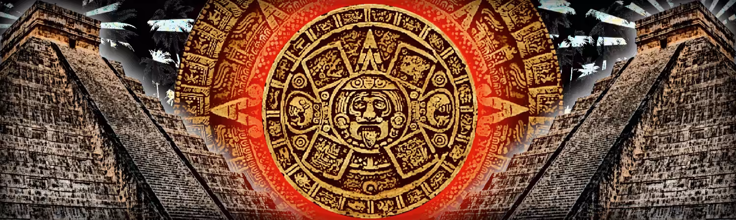 MAYACALYPSE NOW