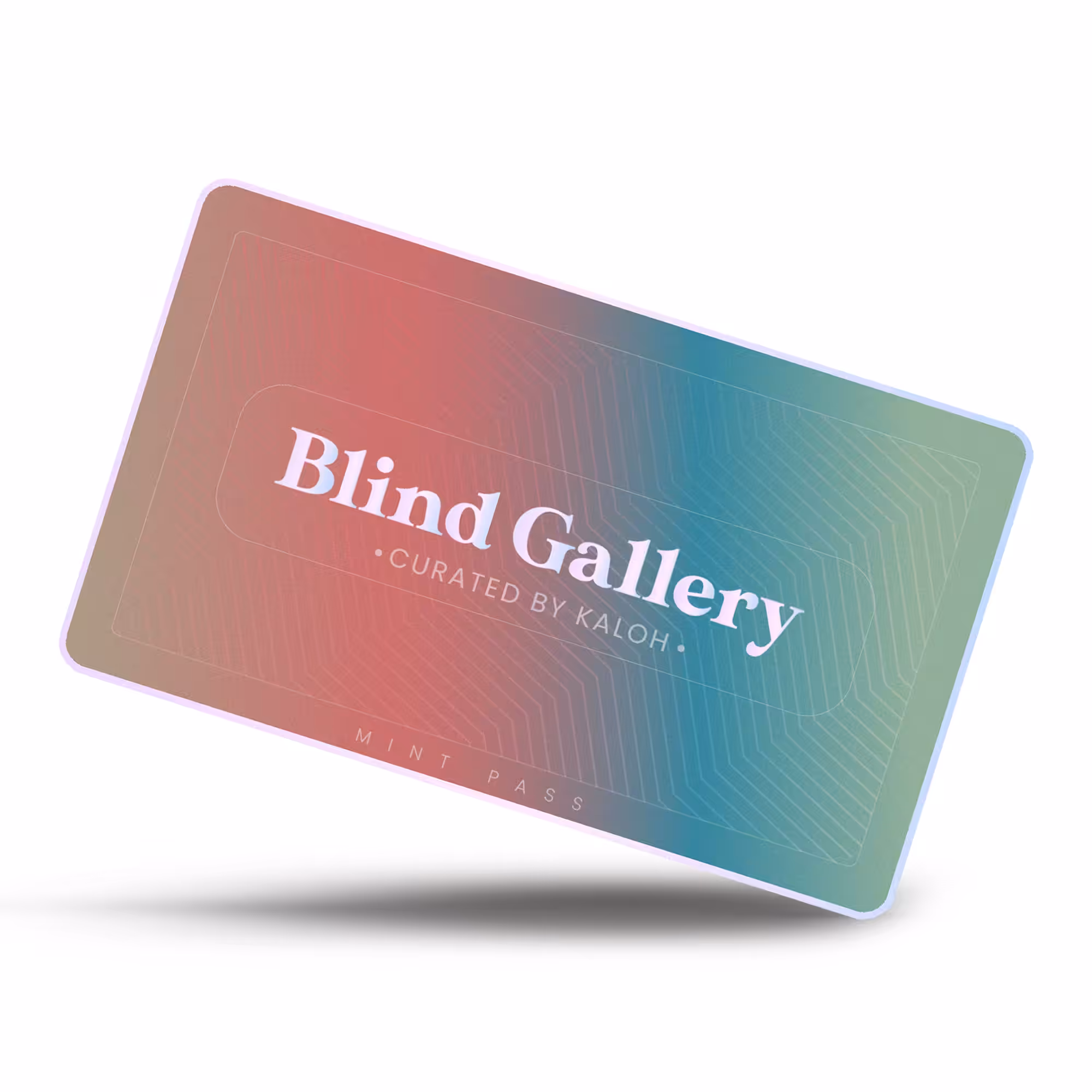 Blind Gallery Mint Pass