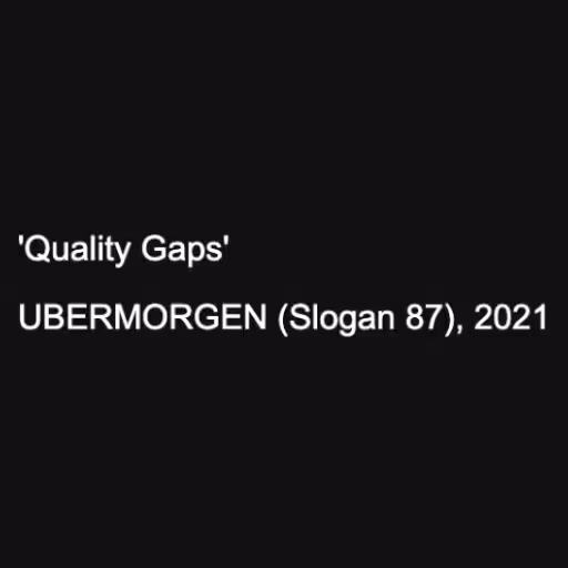 'Quality Gaps'

UBER...