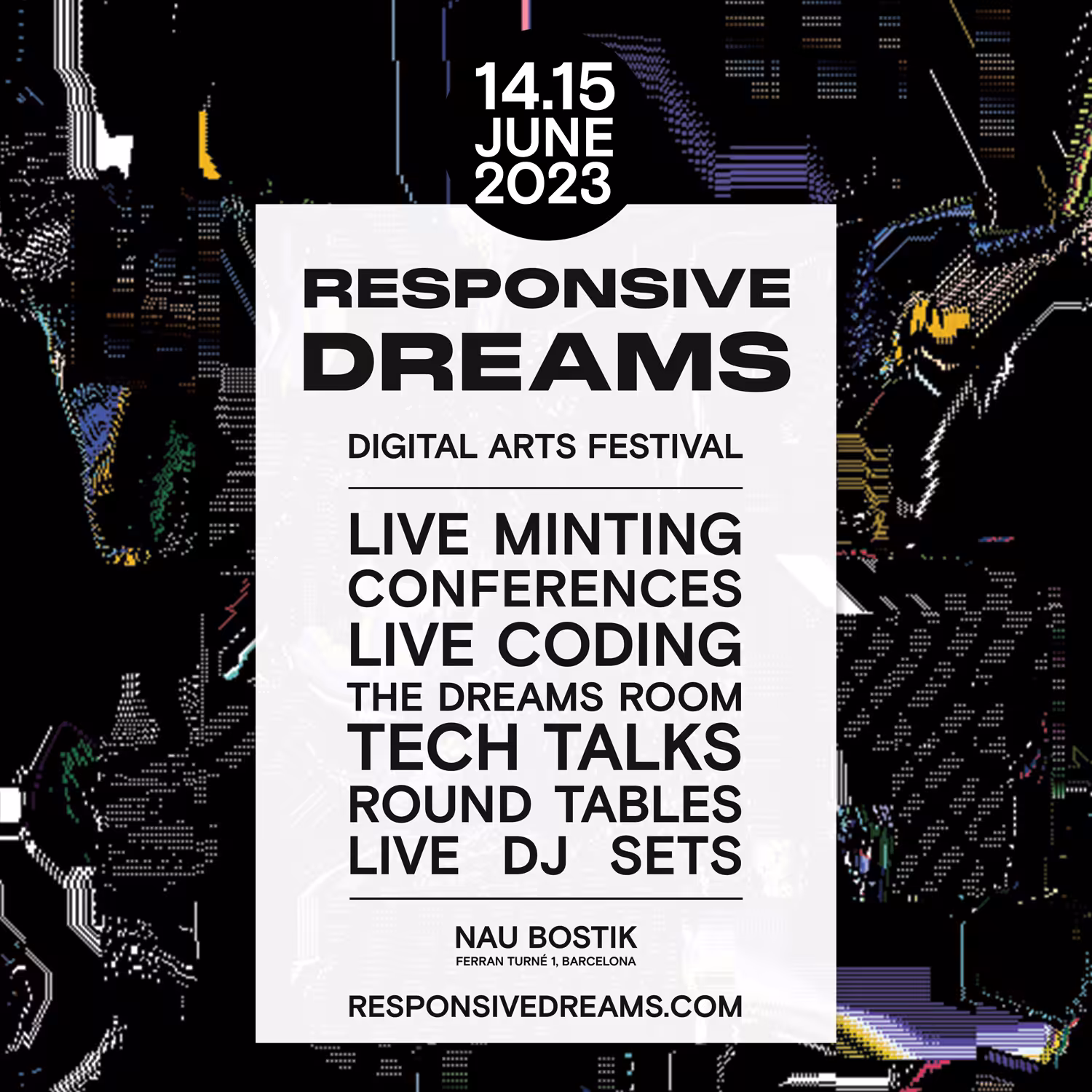 Responsive Dreams - 14/15 June 2023 - dislocaciones Edition