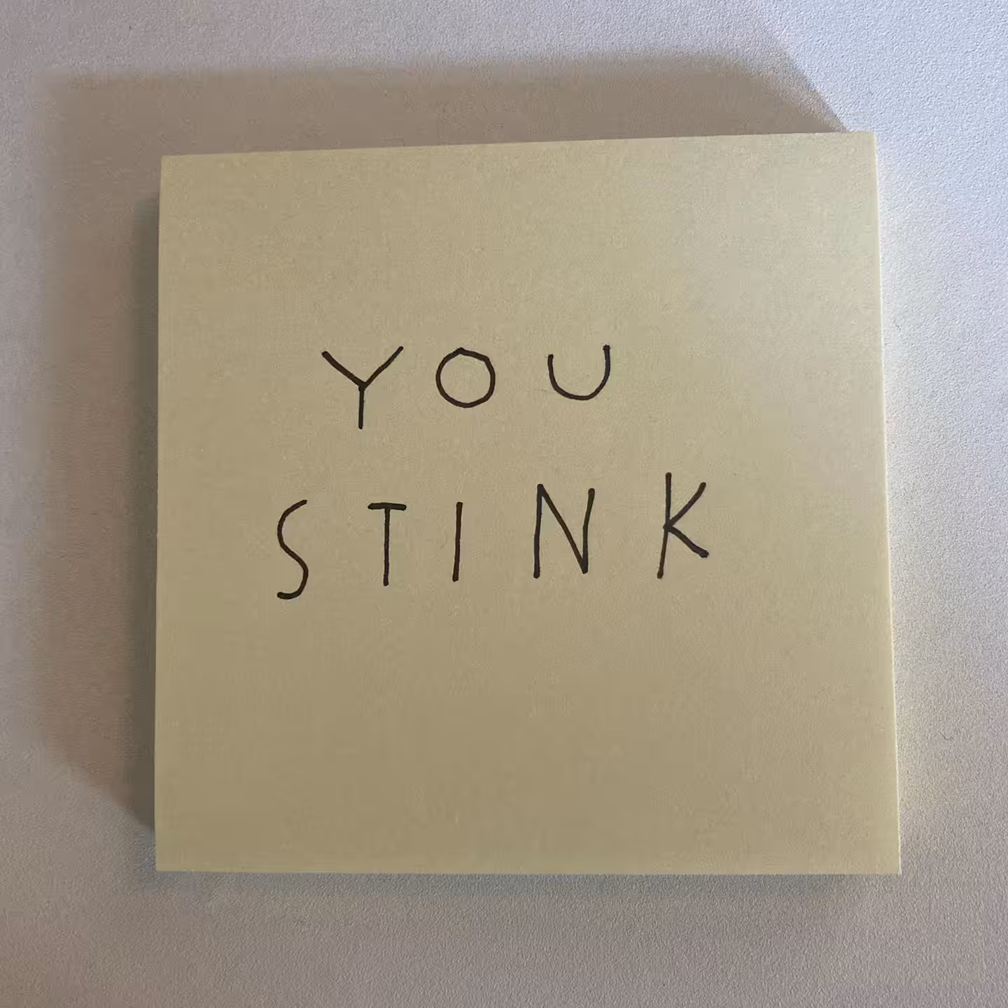u stink