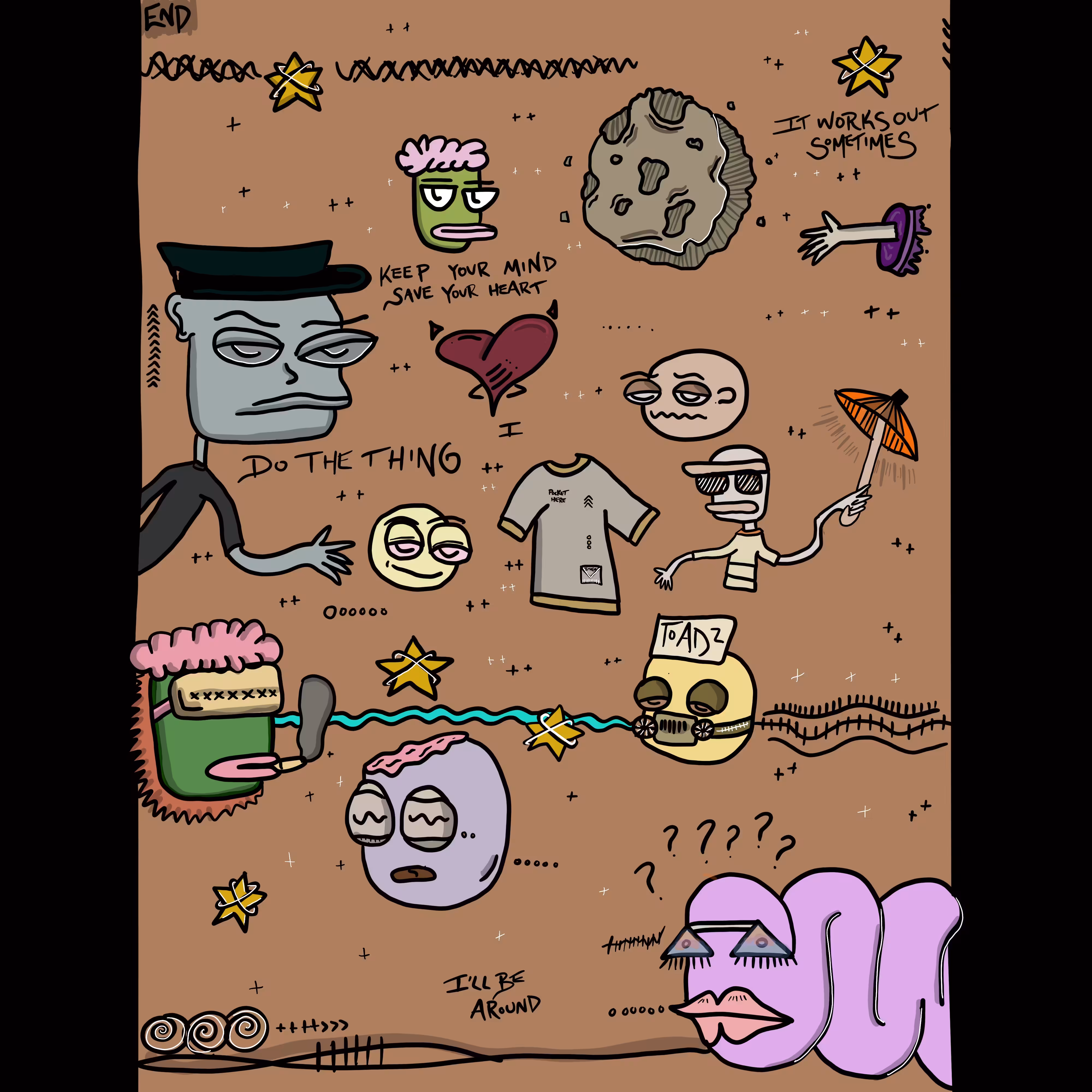 TOADZ STUFF: ILL BE AROUND
