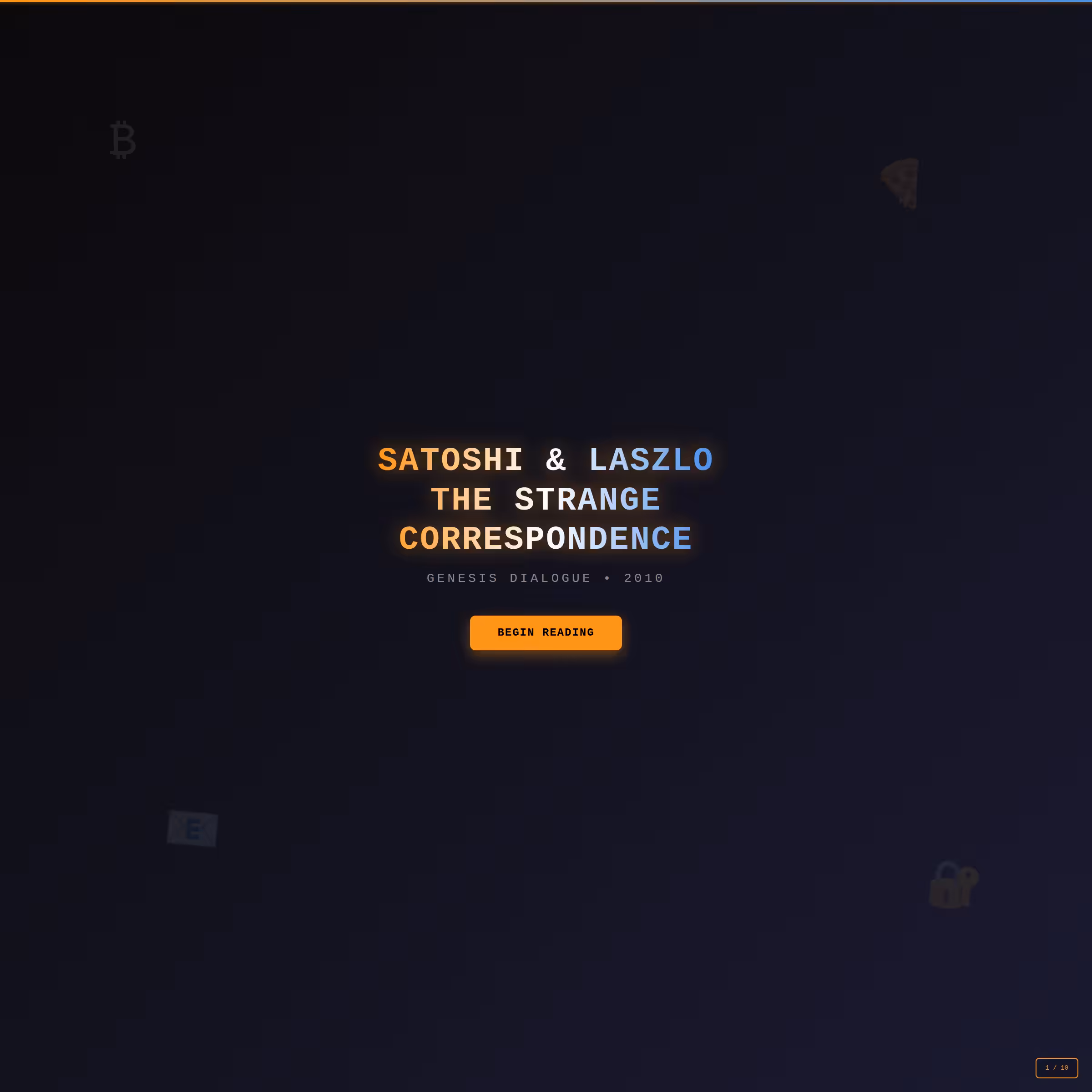 Satoshi & Laszlo: The Strange Correspondence
