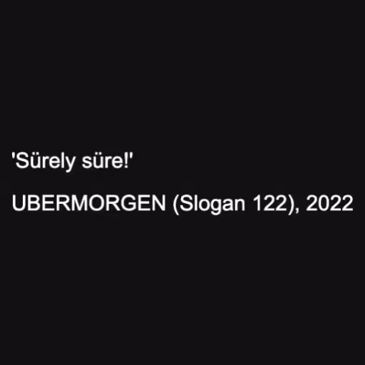 'Sürely süre!'

UBER...