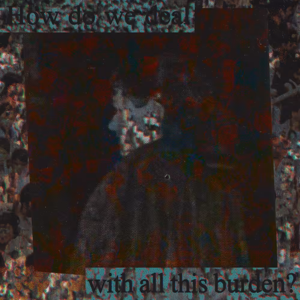 all this burden