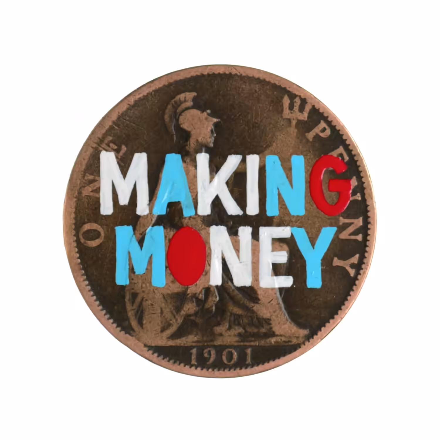 Making Money Is Art/Is Art Making Money - #pennydrops P0005
