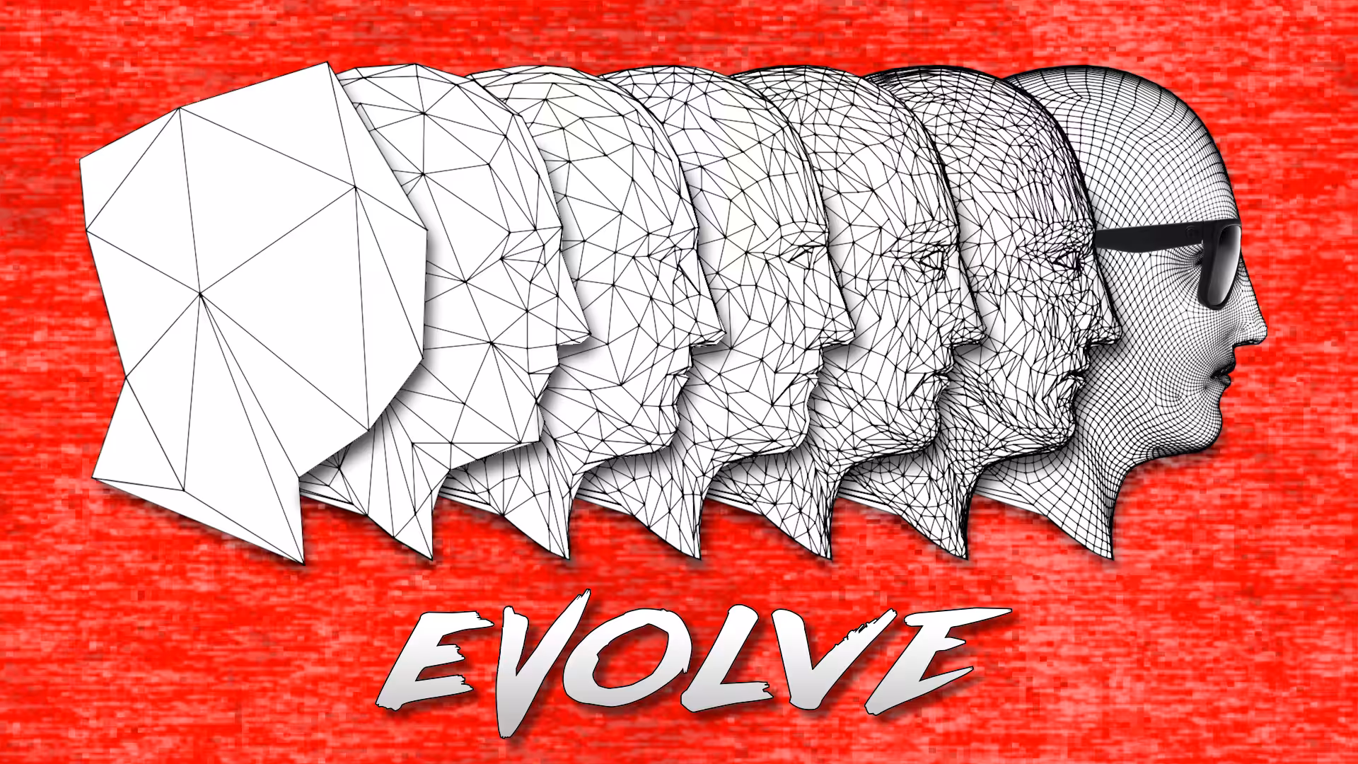 EVOLVE