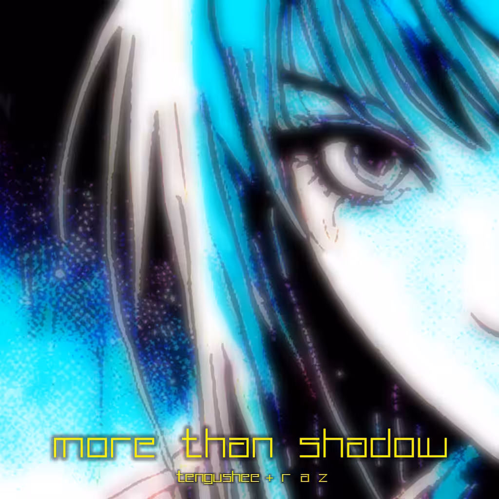More Than Shadows
