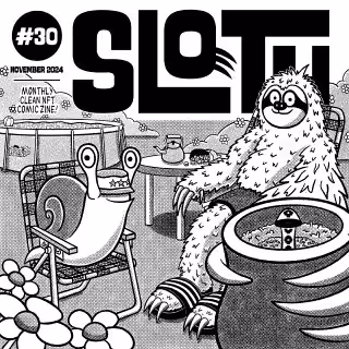 Sloth #30 - November 2024