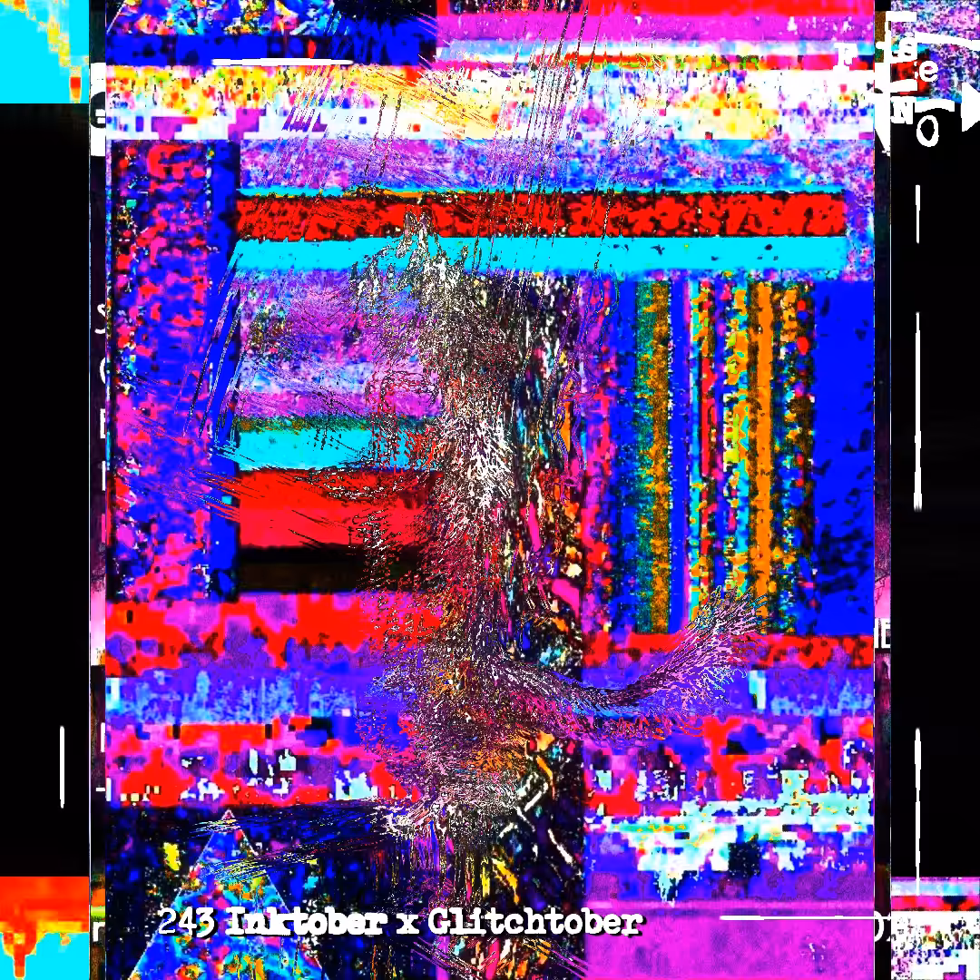 243 Inktober x Glitchtober