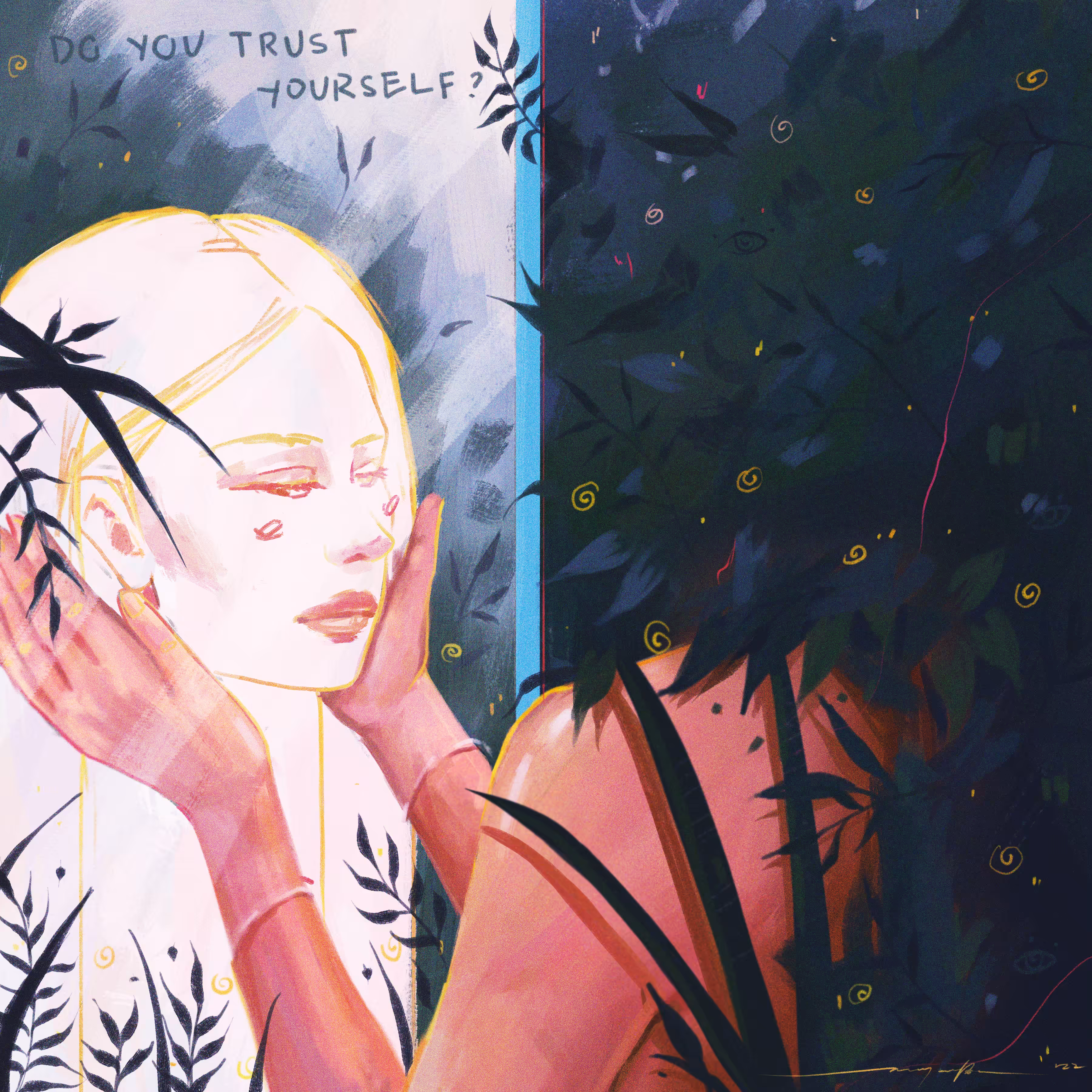 Do you trust yourself?