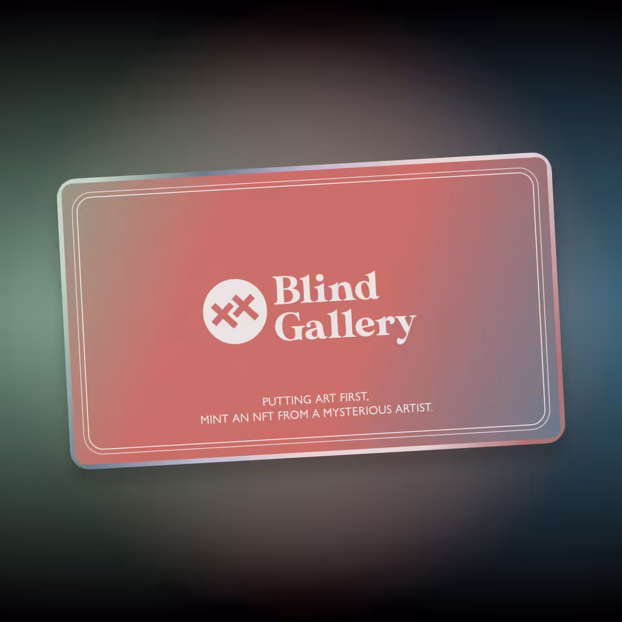Blind Gallery Club Membership #311