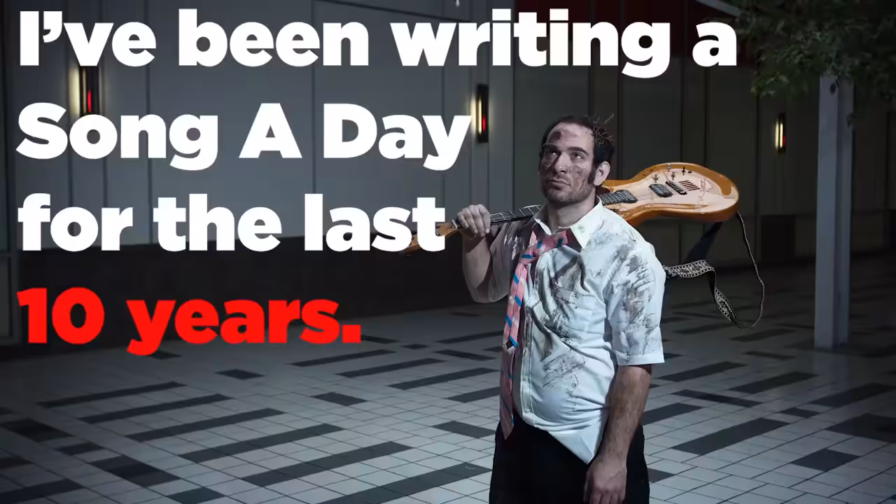 Song A Day: I've Been Writing A Song A DayFor Ten Years