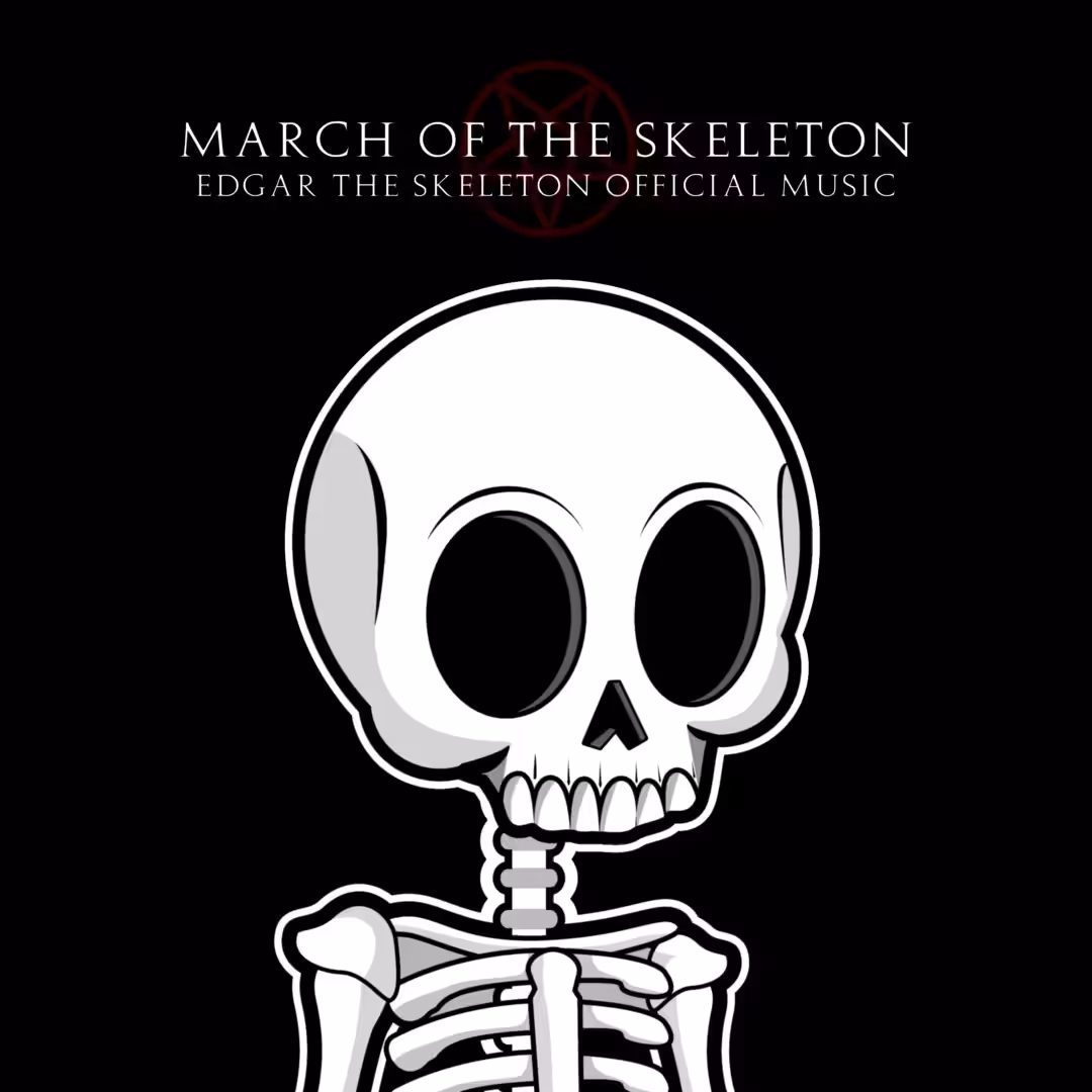 March of The Skeleton