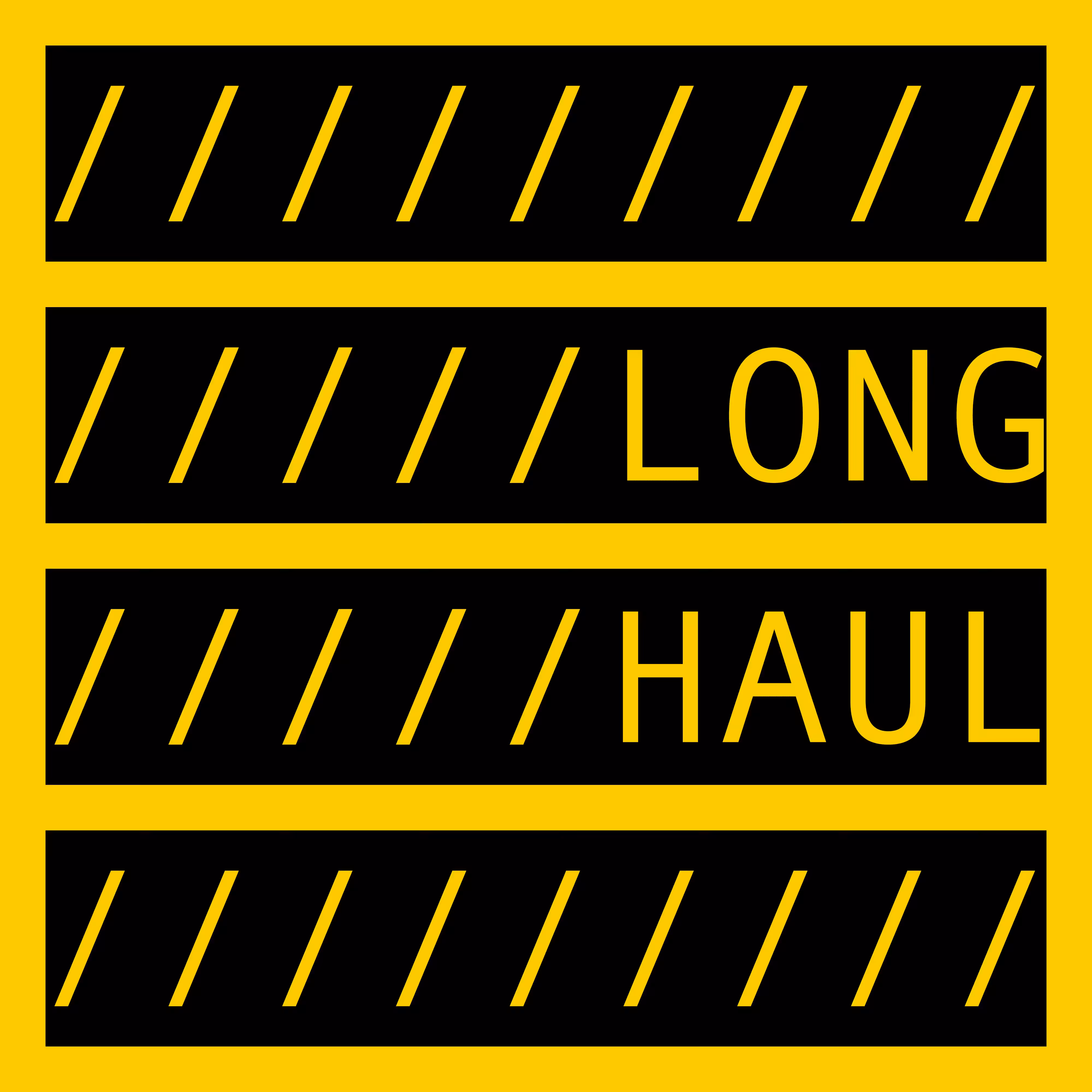 LONG HAUL