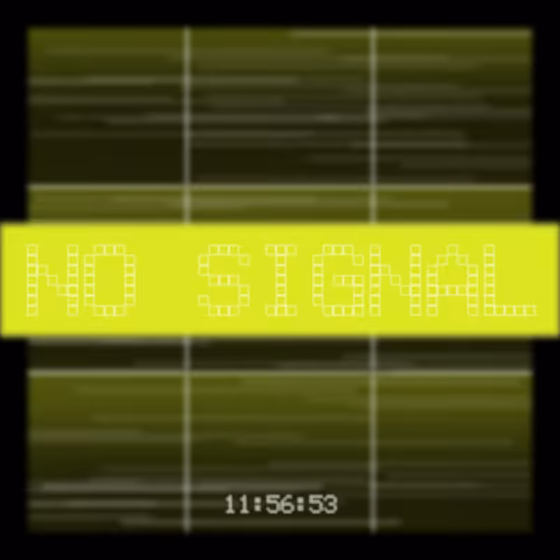 No Signal
