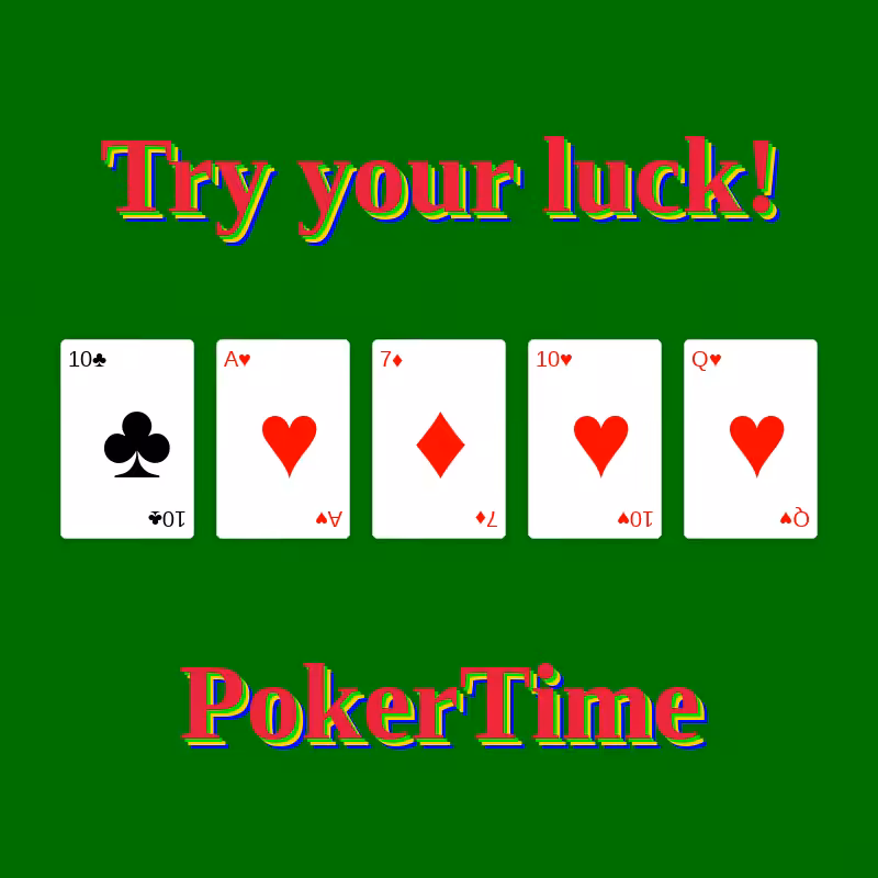 Try your Luck: PokerTime #9