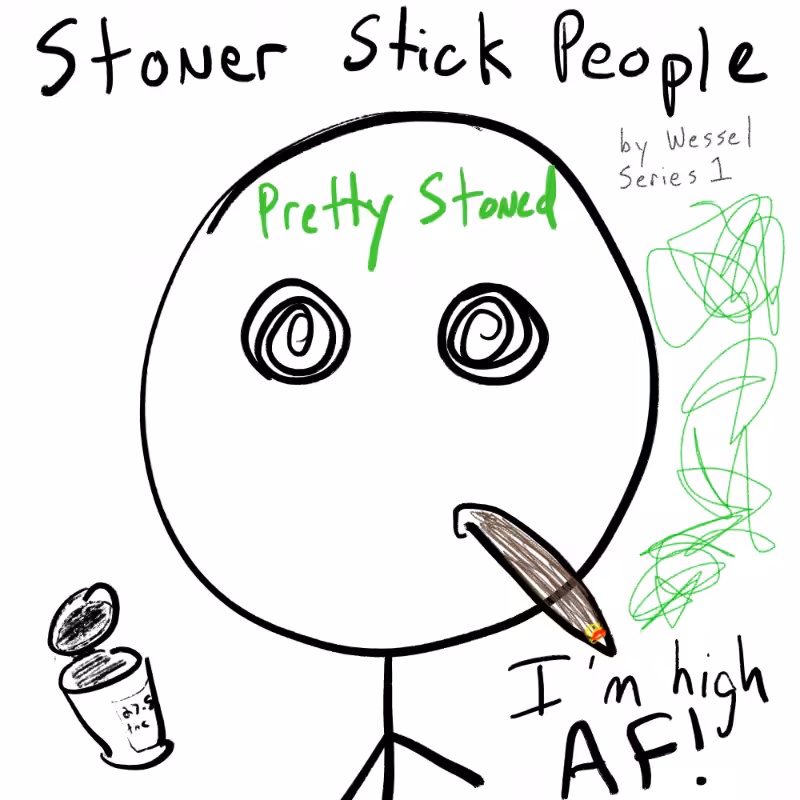 Stoner Stick People #116