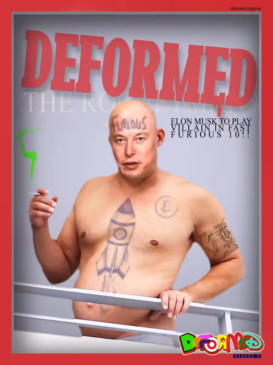 ELON MUSK is going to be the VILLAIN in Fast and Furious 10! aka ROCKETMAN! (Deformed Magazine Collection)