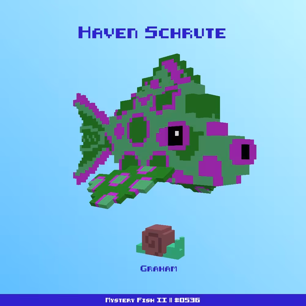 Haven Schrute :: Mystery Fish 0536/1000 