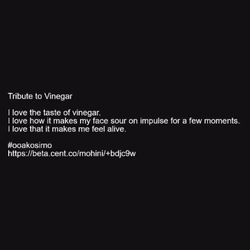Tribute to Vinegar

...