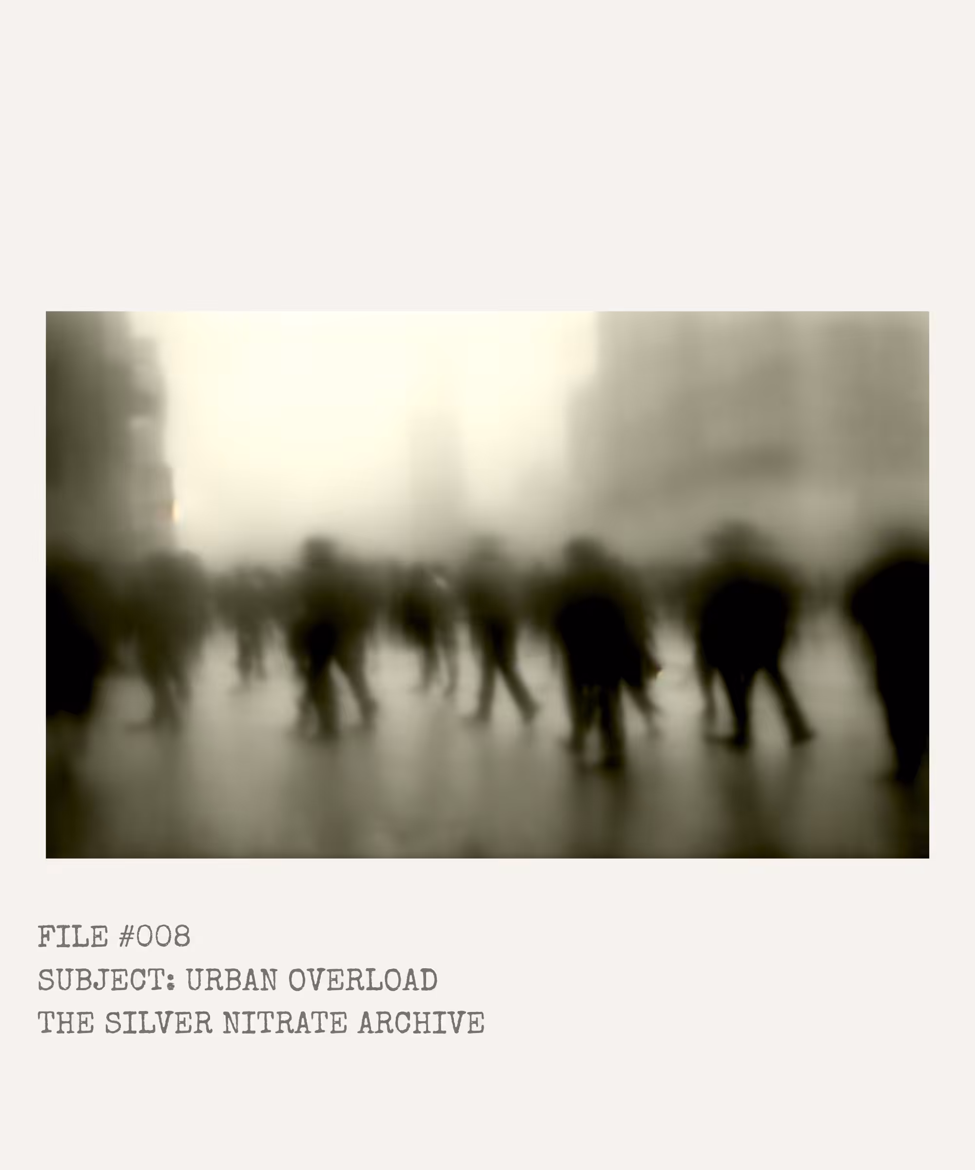 "File #008: Urban Overload"