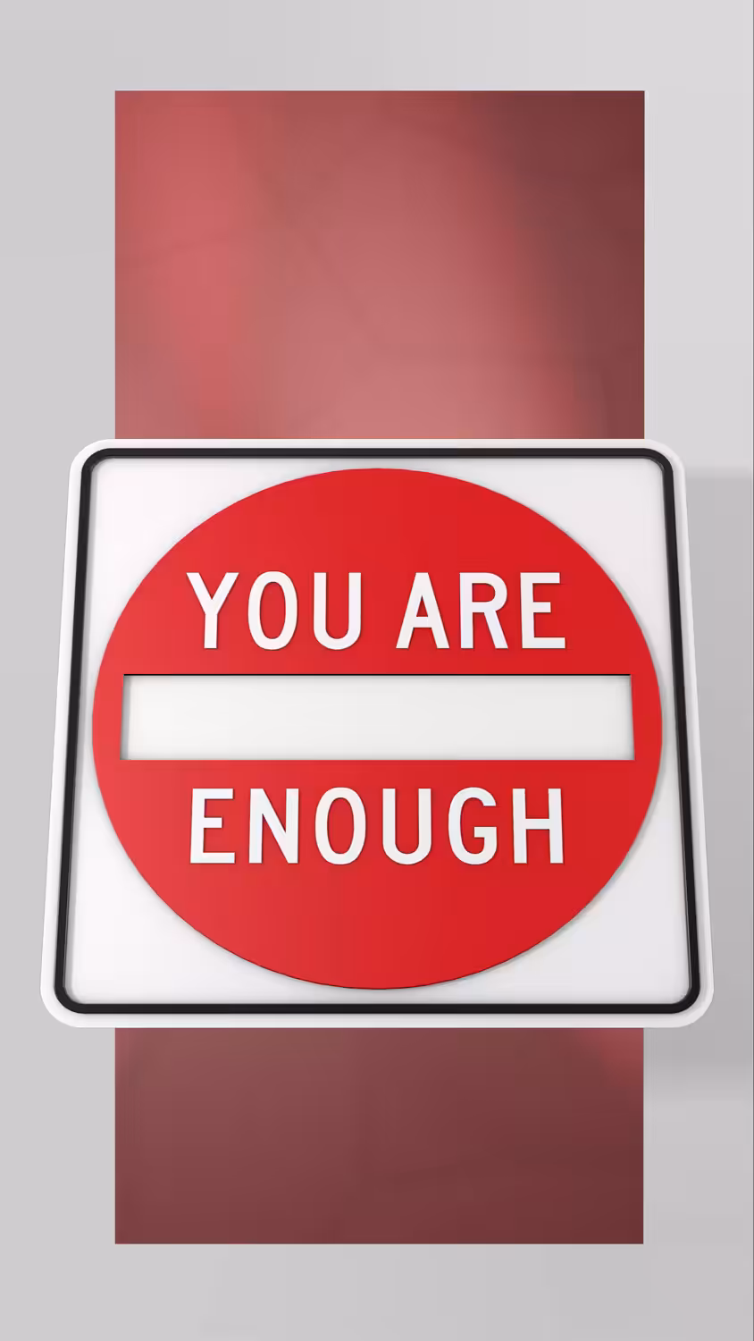 You Are Enough