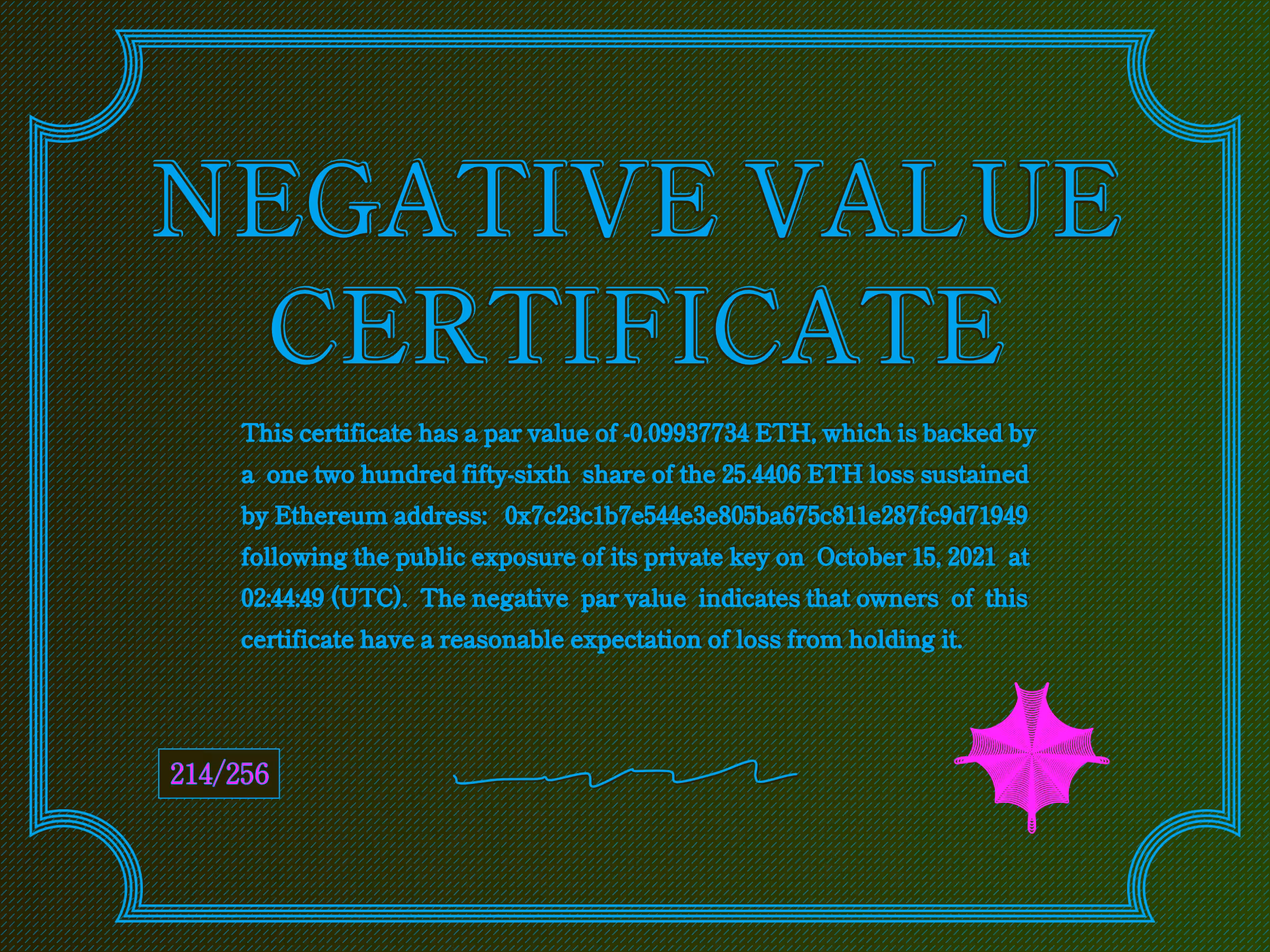 Negative Value Certificate #214 of 256