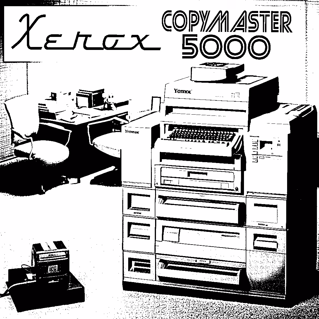XEROX® COPYMASTER 5000™